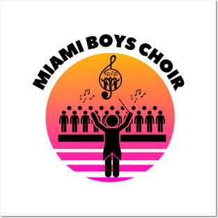 miami boys choir Posters and Art